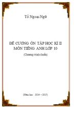 Đề cương ôn tập học kì II môn Tiếng Anh Lớp 10 (Chương trình chuẩn)